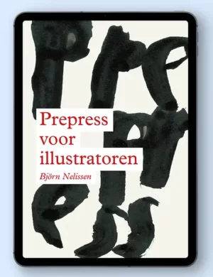 Prepress voor illustratoren (Nederlands) E-Book